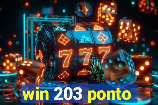 win 203 ponto